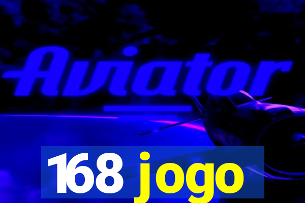 168 jogo